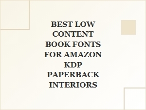 The Most Legible Fonts for Kdp Paperback Books
